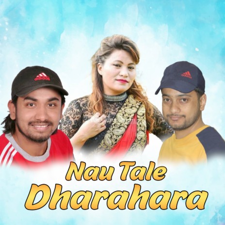 Nau tale Dharahara ft. Khem Century cover art