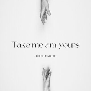 Take Me Am Yours cover art