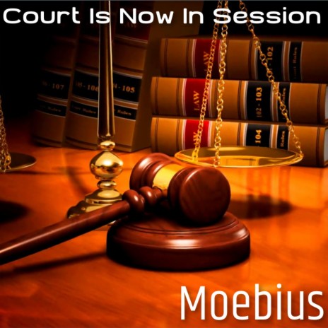 Court Is Now In Session cover art