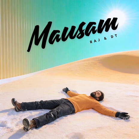 Mausam ft. Raj & DT cover art