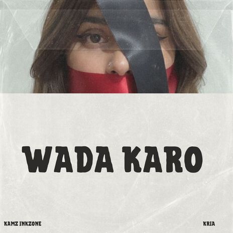 WADA KARO ft. kria
