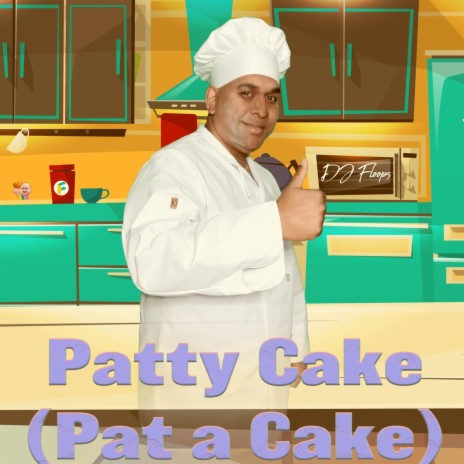 Patty Cake (Pat a Cake) cover art