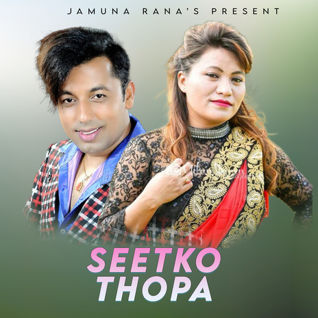 Seetko Thopa ft. Khuman Adhikari cover art