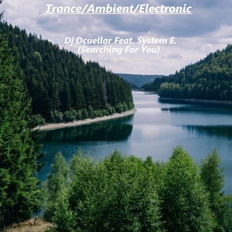 Searching For You ft. System E. cover art