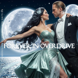 Forever in Overdrive