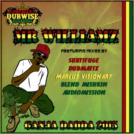 Ganja Dadda (Audiomission Remix) ft. Mr. Williamz cover art