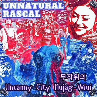 Uncanny City Mujag-Wiui
