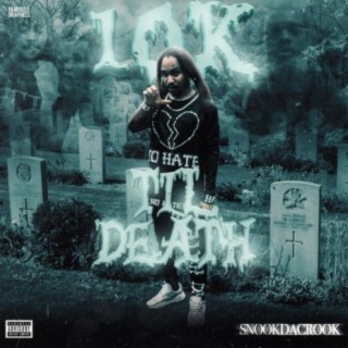 10k Til Death