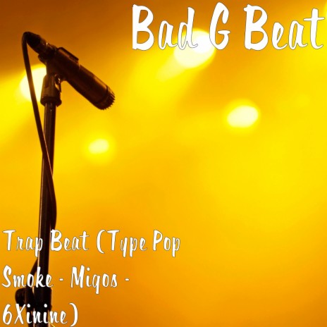 Trap Beat (Type Pop Smoke - Migos - 6Xinine)