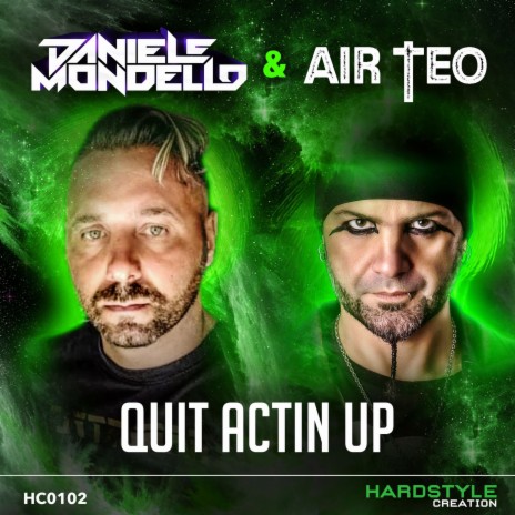 QUIT ACTIN UP ft. Air Teo cover art