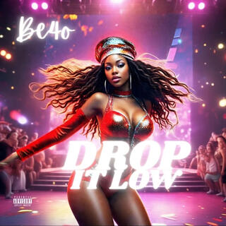 Drop It Low cover art