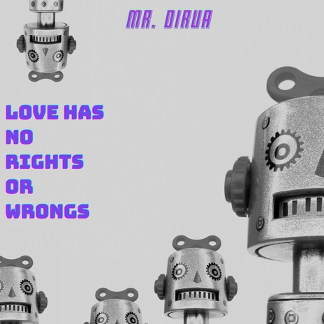 Love Has No Rights Or Wrongs cover art
