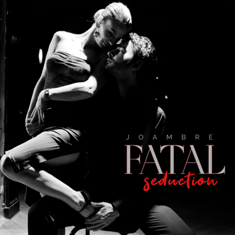 Fatal Seduction
