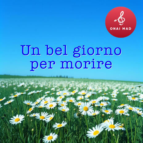 Un bel giorno per morire cover art