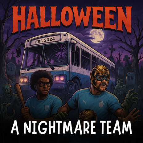 A Nightmare Team