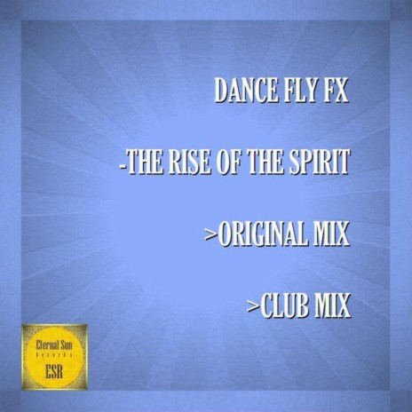 The Rise Of The Spirit (Club Mix) cover art