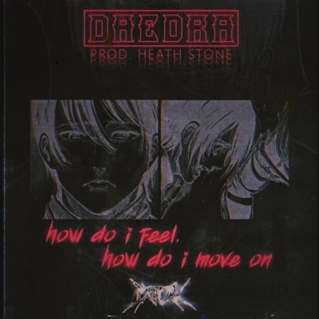how do i feel, how do i move on cover art