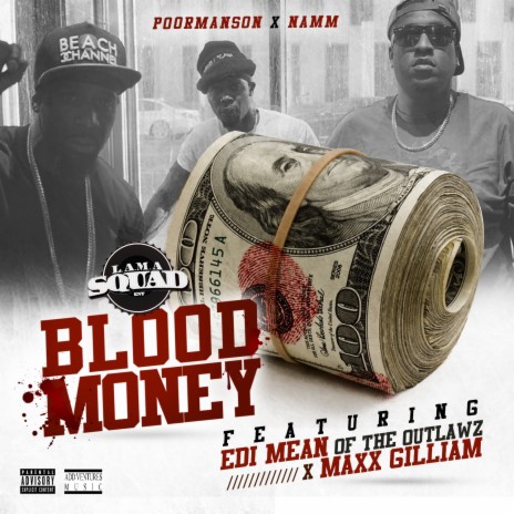 Blood Money (Remix) ft. Namm, Edi Mean & Maxx Gilliam cover art