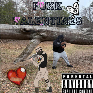 FUKK VALENTINES