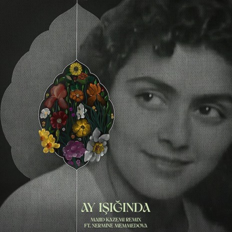 Ay Isiginda (Remix) [feat. Nərminə Məmmədova] cover art