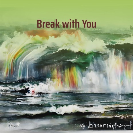 Break with You cover art