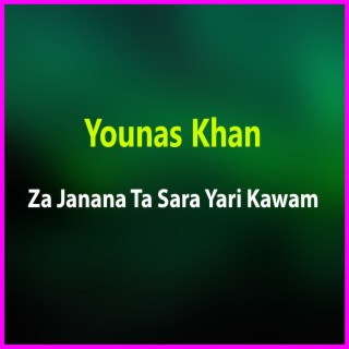 Za Janana Ta Sara Yari Kawam cover art