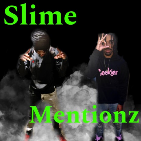 Slime Mentionz ft. PointGuard9ine cover art
