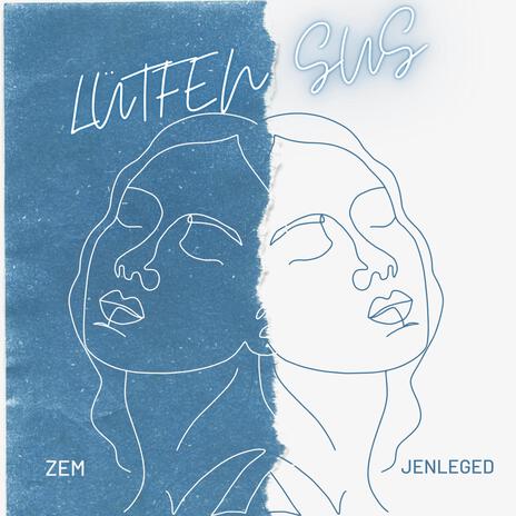 Lütfen Sus ft. Jenleged cover art