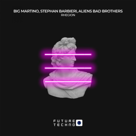 Rhegion (Radio Edit) ft. Stephan Barbieri & Aliens Bad Brothers cover art