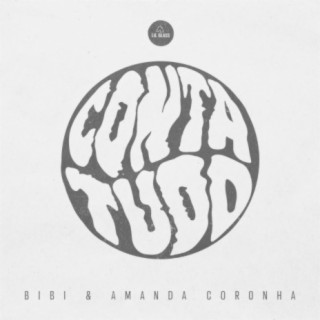 Conta Tudo ft. Amanda Coronha & Lil Glass cover art