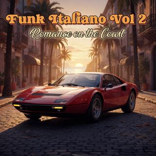 Funk Italiano Vol2 (Romance on the Coast)