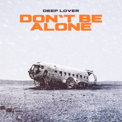Don't Be Alone cover art