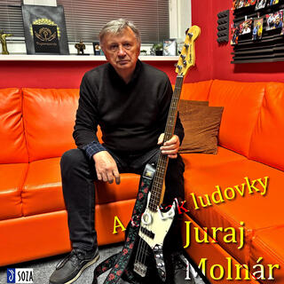 Juraj Molnár - A co tak ludovky