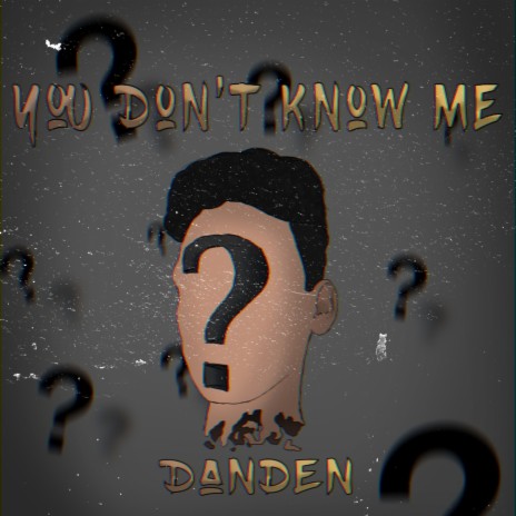You Don't Know Me cover art