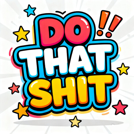 Do That Shit cover art