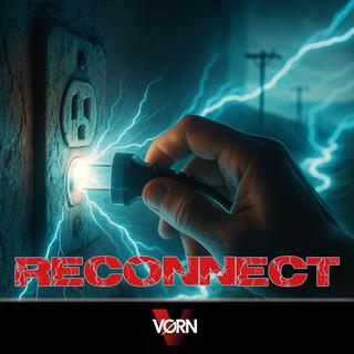 Reconnect