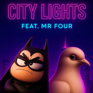 City Lights ft. Mr. Four cover art