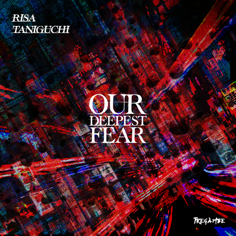 Our Deepest Fear cover art