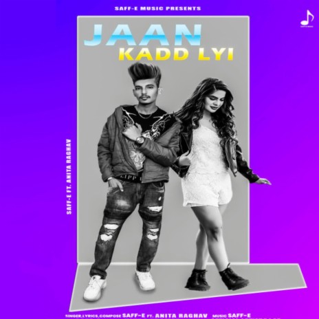 Jaan Kadd Lyi ft. Anita Raghav cover art