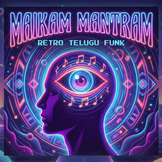 Maikam Mantram | Retro Telugu Funk | 80s Nostalgia & Slap Bass Fusion cover art