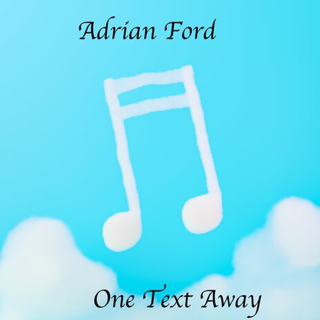 One Text Away cover art