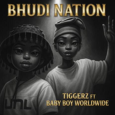 Bhudi Nation ft. Baby Boy Worldwide cover art