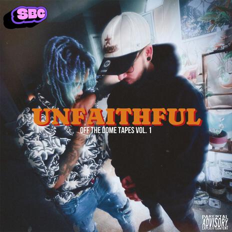 Unfaithful, Pt. 2 (Off The Dome) cover art