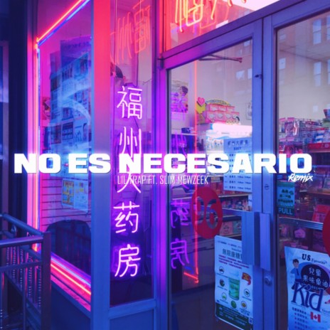 No Es Necesario (Remix) ft. Slim Mewzeek cover art