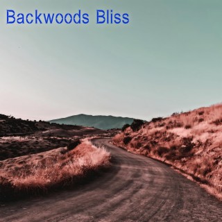 Backwoods Bliss cover art