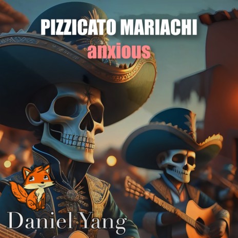 Pizzicato Mariachi (Anxious) cover art