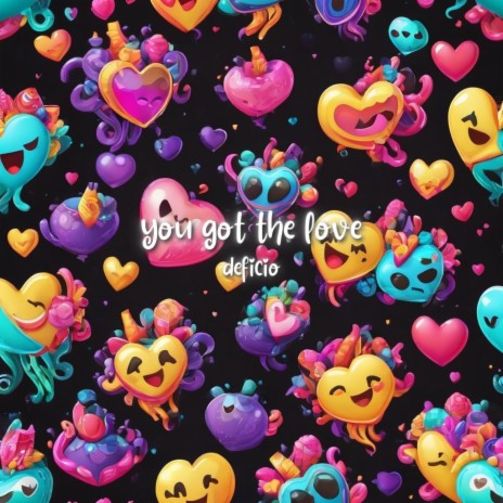 You’ve Got the Love cover art