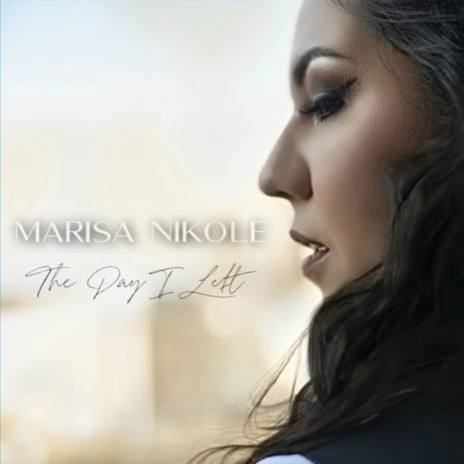 The Day I Left cover art