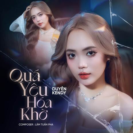 Quá Yêu Hoá Khờ ft. Lâm Tuấn Pha cover art