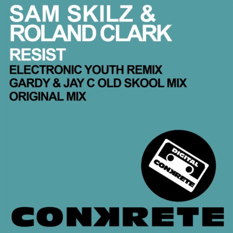 Resist (Original Mix) ft. Roland Clark cover art